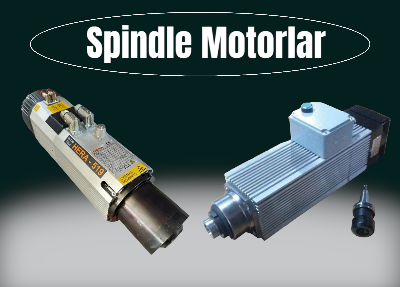Spindle Motorlar