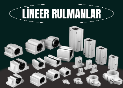 LİNEER RULMANLAR