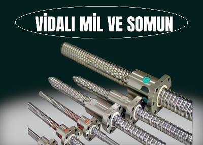 Vidalı Mil Ve Somun Çeşitleri